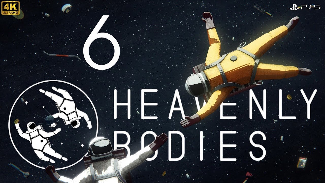 HEAVENLY BODIES ❑ 6 – MISSION 6: ENERGY 🏆 LET'S PLATINUM PS5 Gameplay Walkthrough No Commentary
