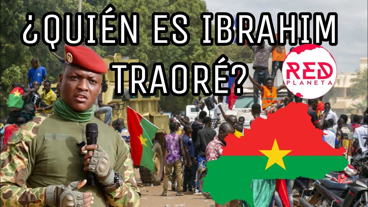 &iquest;Qui&eacute;n es Ibrahim Traor&eacute;? || El Jefe de Estado de Burkina Faso
