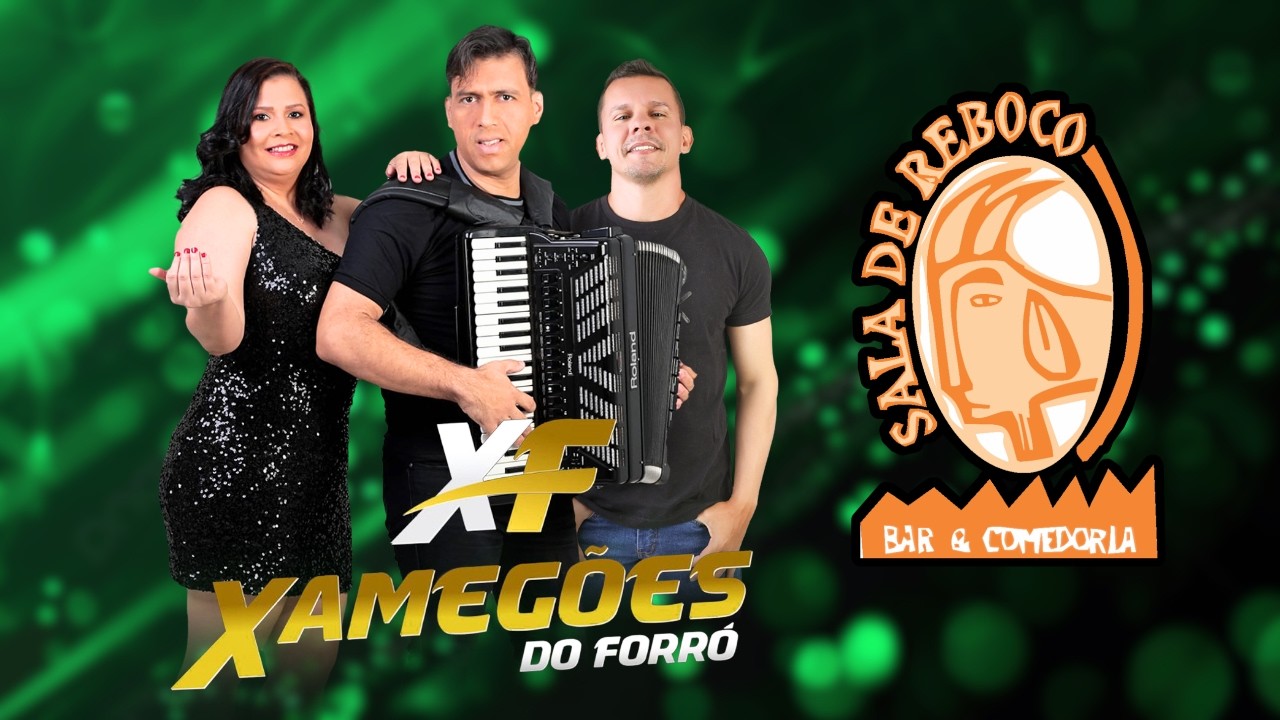 Domingueira com XAMEGÕES DO FORRÓ na Sala de Reboco!🤠