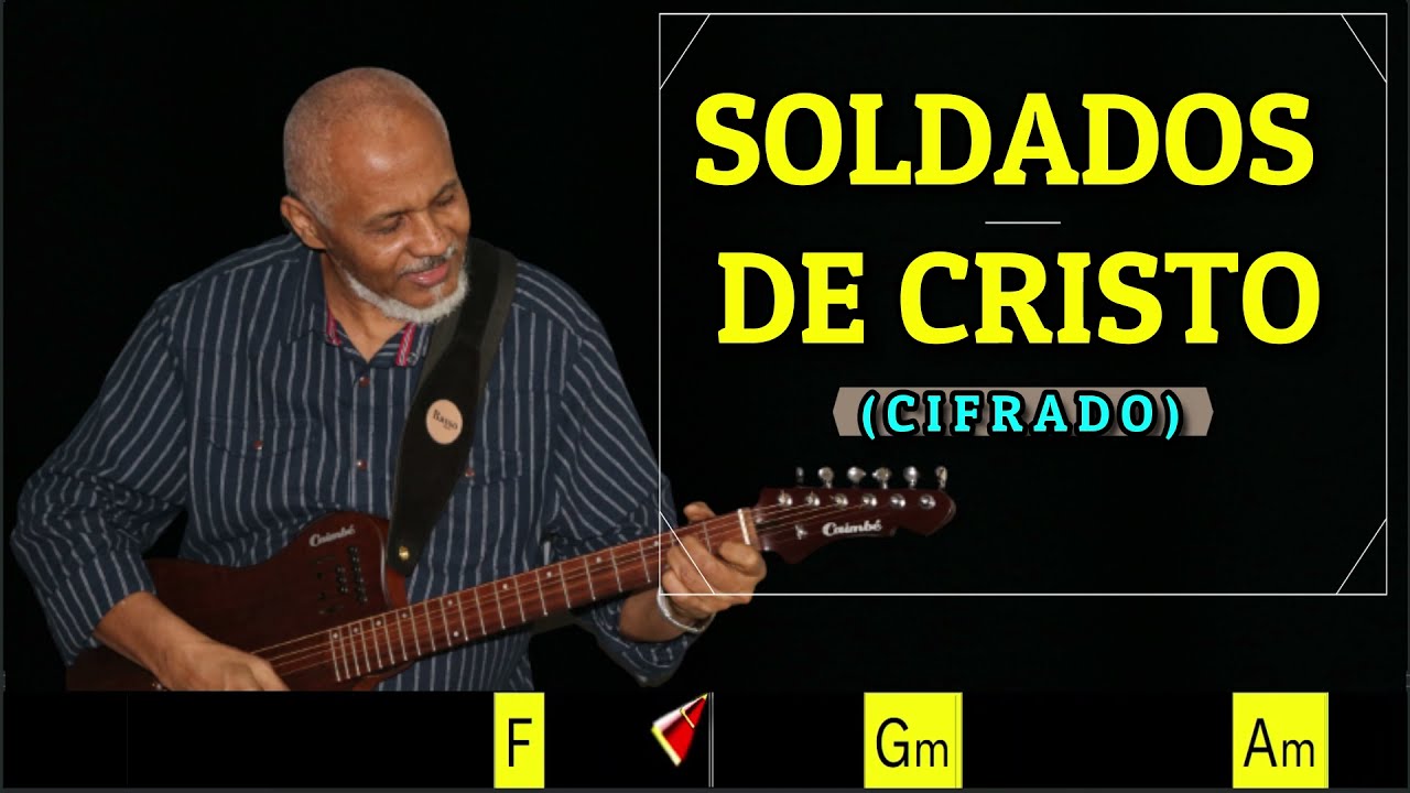 SOLDADOS DE CRISTO - 153. HARPA CRISTÃ- (CIFRADO) - Carlos josé