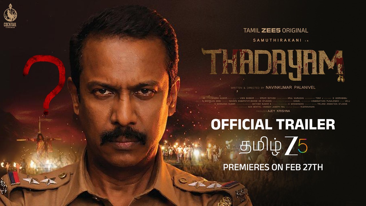 THADAYAM | Official Trailer | A Tamil ZEE5 Original | Samuthirakani, Sshivada | Premieres 27th Feb
