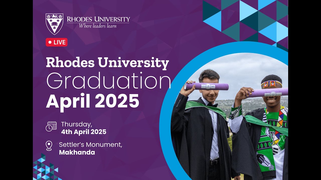 Rhodes University Graduation April 2025