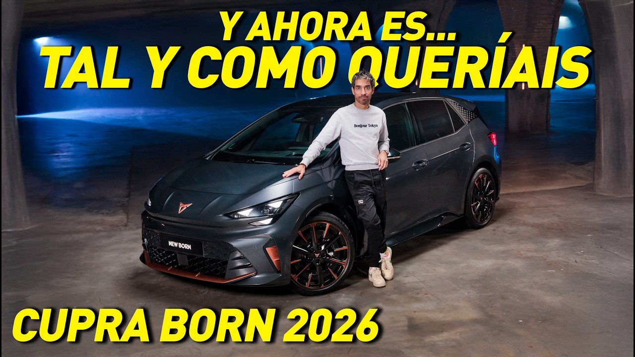 Cupra Born 2026 | Ahora SÍ 💥 326 CV, 600 km y todas las mejoras que pedísteis