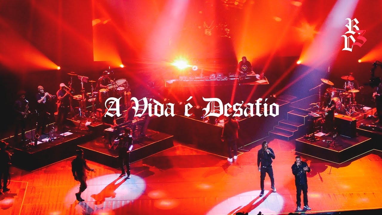 Racionais MC's - A Vida é Desafio  (Racionais 3 Décadas Ao Vivo)