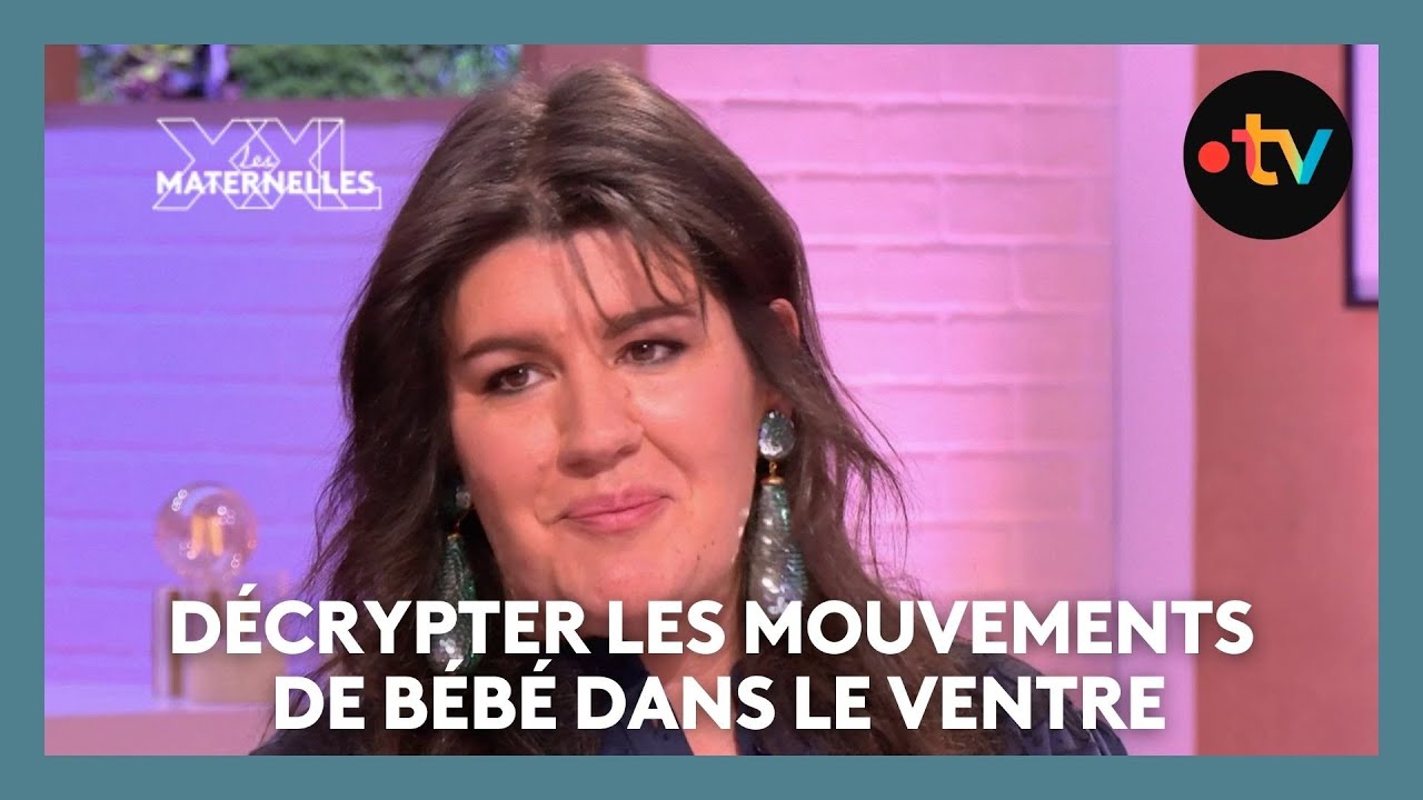 Décrypter les mouvements de bébé dans le ventre - Les Maternelles XXL