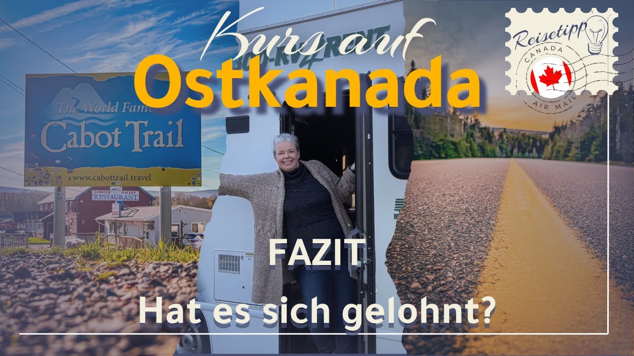 Ostkanada im Mai &ndash; Hat sich die Reise gelohnt? Mein ehrliches Fazit!