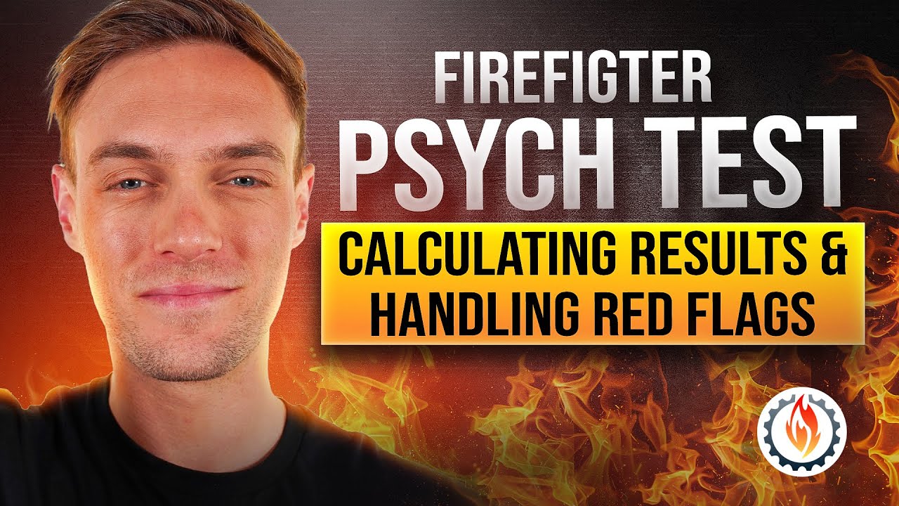 Firefighter Psych Test - How to Pass and Avoid Red Flags