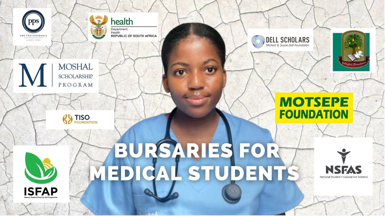 BURSARIES & SCHOLARSHIPS FUNDING MEDICAL STUDENTS IN 2023