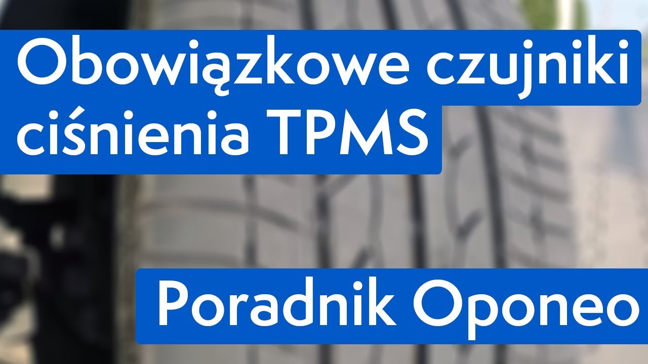 Obowiązkowe czujniki ciśnienia TPMS ● Poradnik Oponeo&trade;