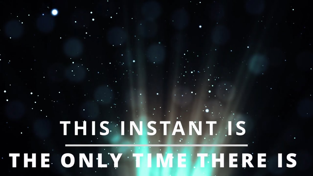 Lesson 308 ACIM This instant is the only time there is.