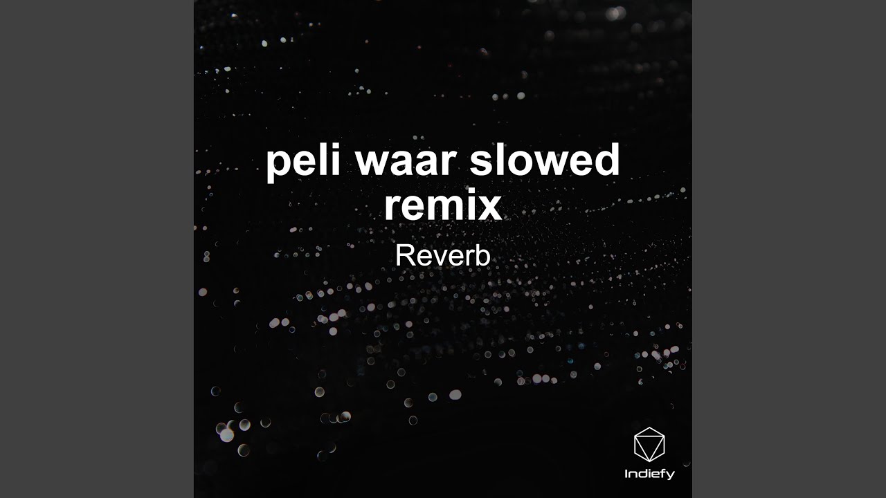 peli waar (Slowed)