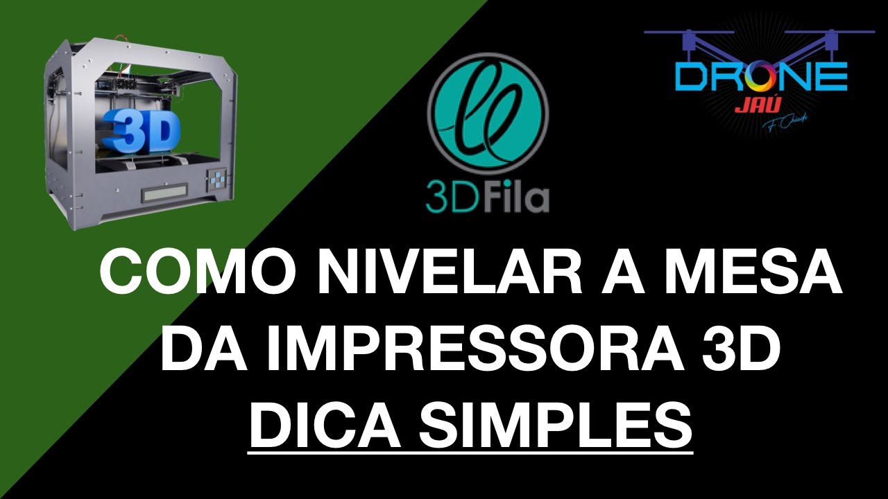 COMO NIVELAR A MESA DA IMPRESSORA 3D - DICA SIMPLES - 3DFILA E ENDER 3