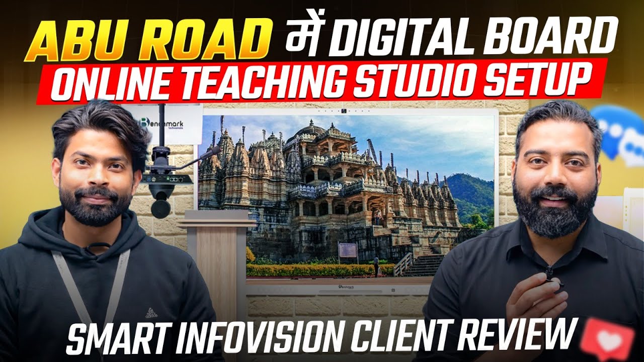 Abu Road में Digital Board & Online Teaching Studio Setup | Smart Infovision Client Review
