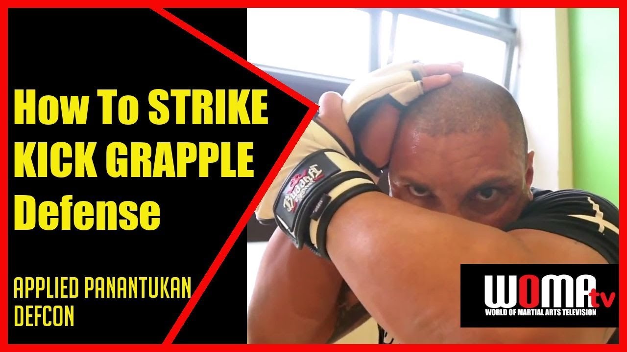How To STRIKE KICK GRAPPLE Defense Applied Panantukan Defcon