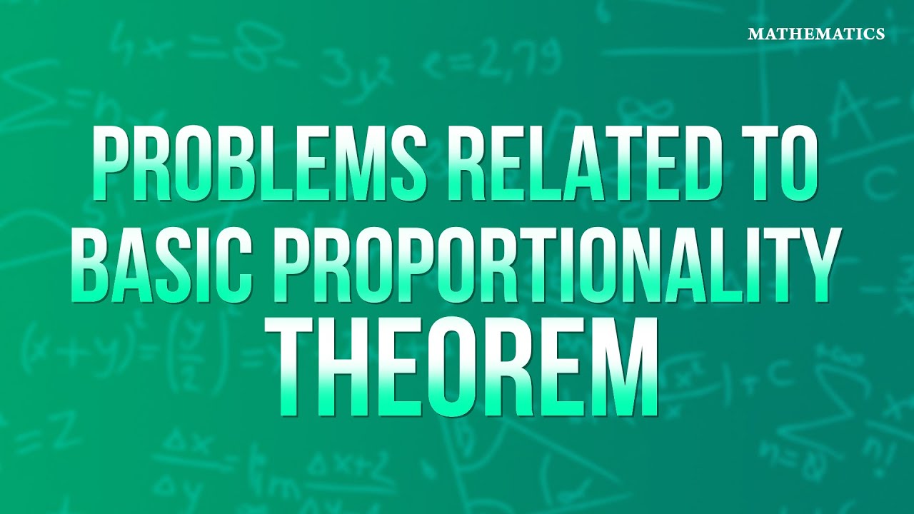 Problems Related to Basic Proportionality Theorem (BPT) | SUNA Academy