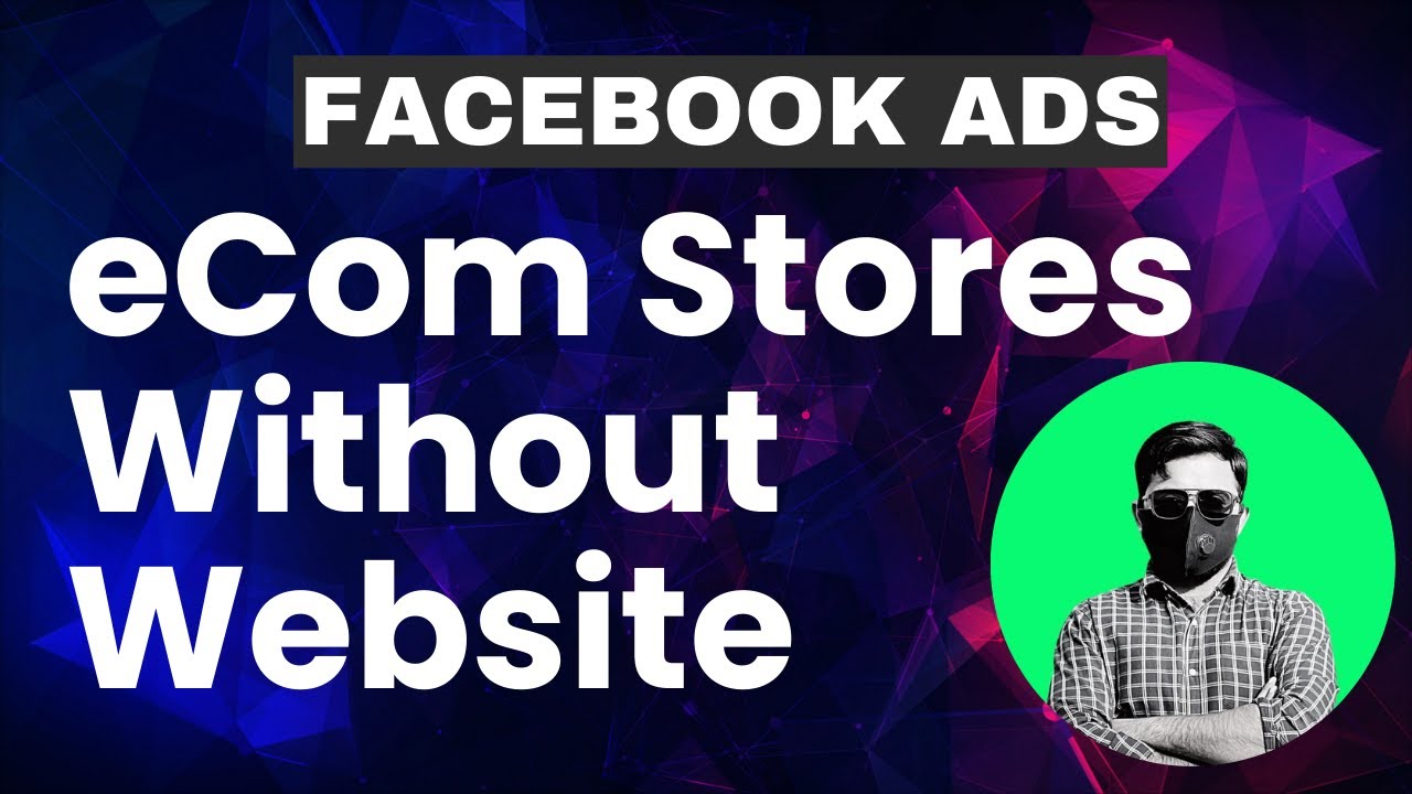 How To Run Facebook Ads For eCom Stores Without Website