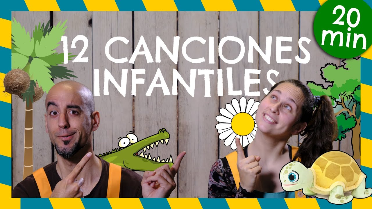 Canciones infantiles ORIGINALES (20 minutos)