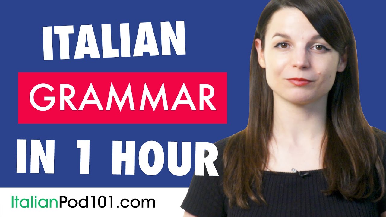 1 Hour to Improve Your Italian Grammar Skills
