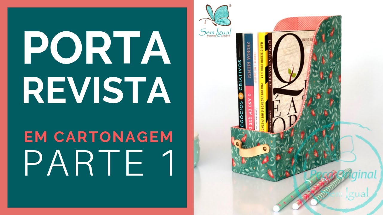 Porta Revista em Cartonagem | Revisteiro Passo a Passo [Parte 1] Sem Igual Artesanato