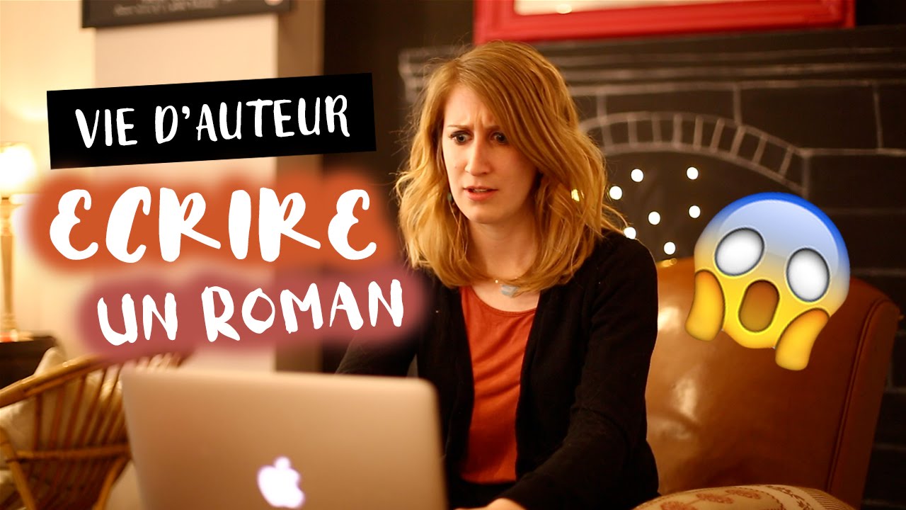 [ Vie d'auteur ] Écrire un roman | Samantha Bailly