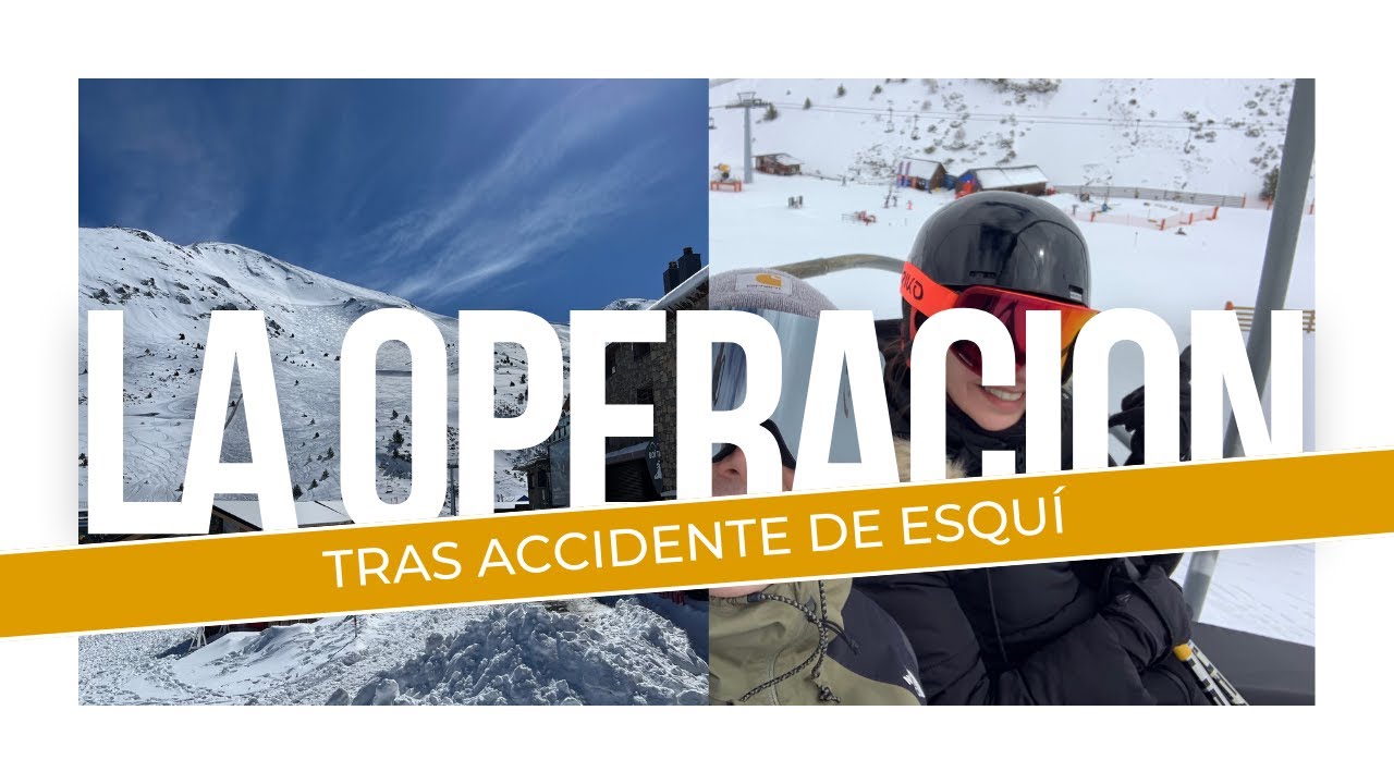 MIS ÚLTIMAS 48 horas: me operan del radio tras accidente de esquí ⛷️
