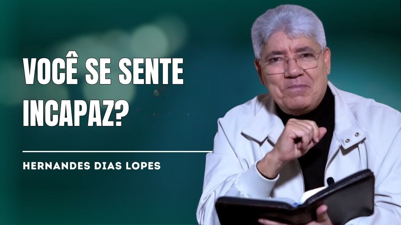 O SEGREDO PARA SER USADO POR DEUS (MESMO COM TODAS AS SUAS FALHAS) - HERNANDES DIAS LOPES
