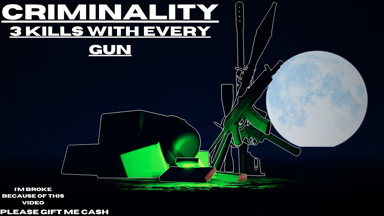 3 kills with every gun [ roblox criminality ]