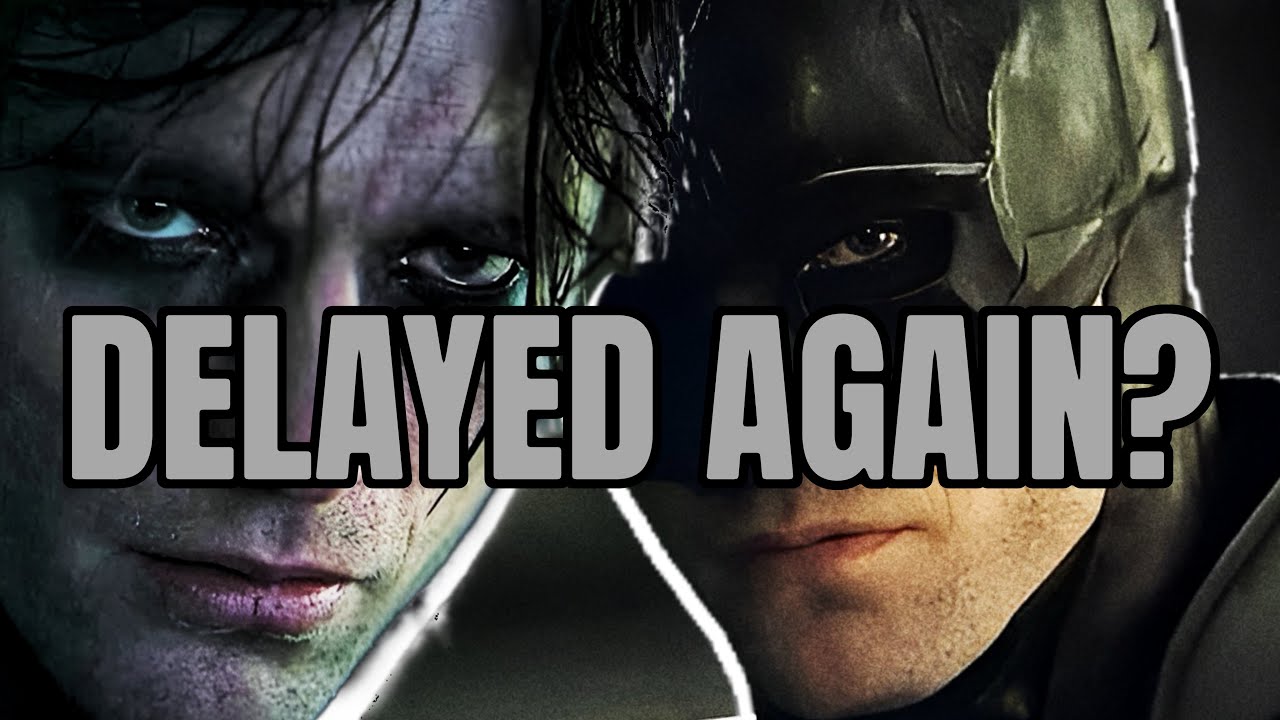 Why 'The Batman 2' Delay Does NOT Matter