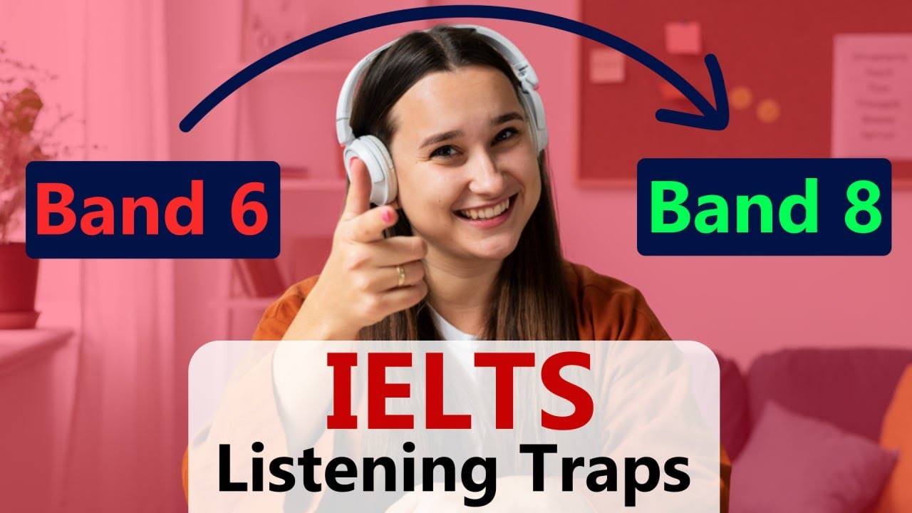 8 ловушек для аудирования IELTS, которые обманывают даже студентов с 8-балльной оценкой