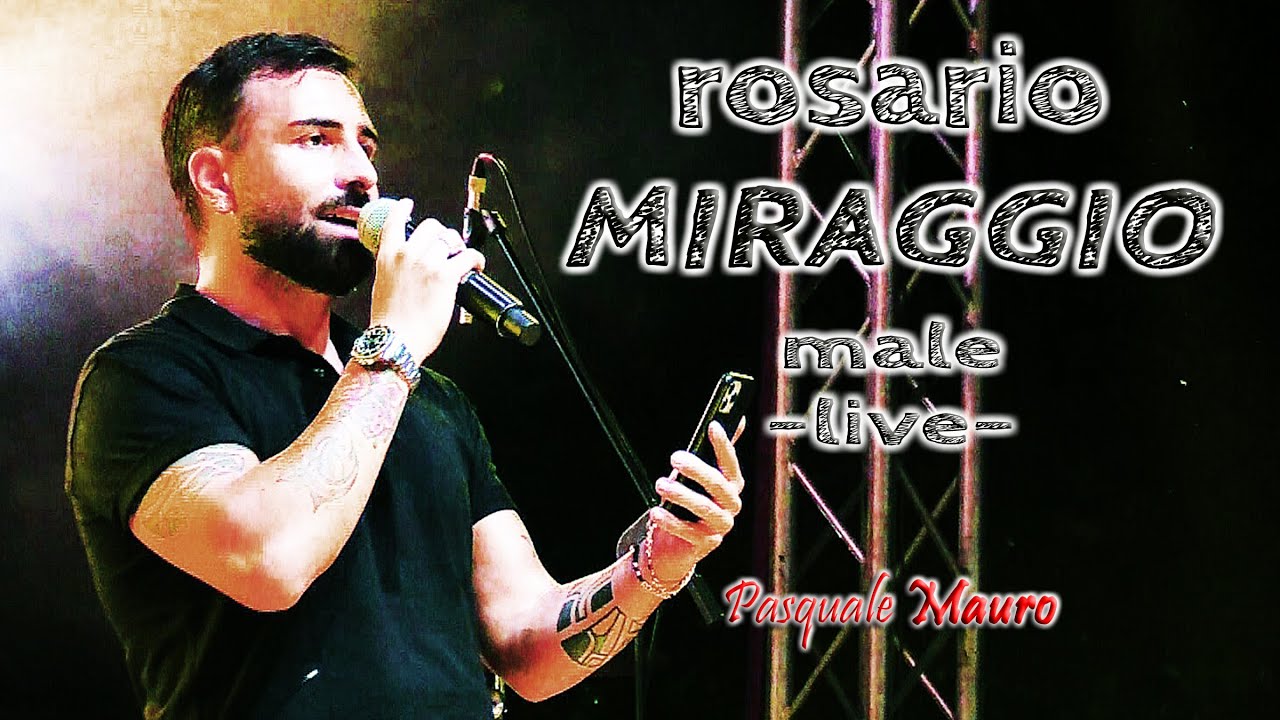 rosario miraggio - male