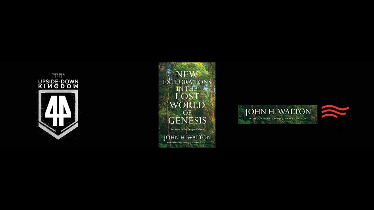 Expedition 44 Interview - John Walton - New Explorations in the Lost World of Genesis
