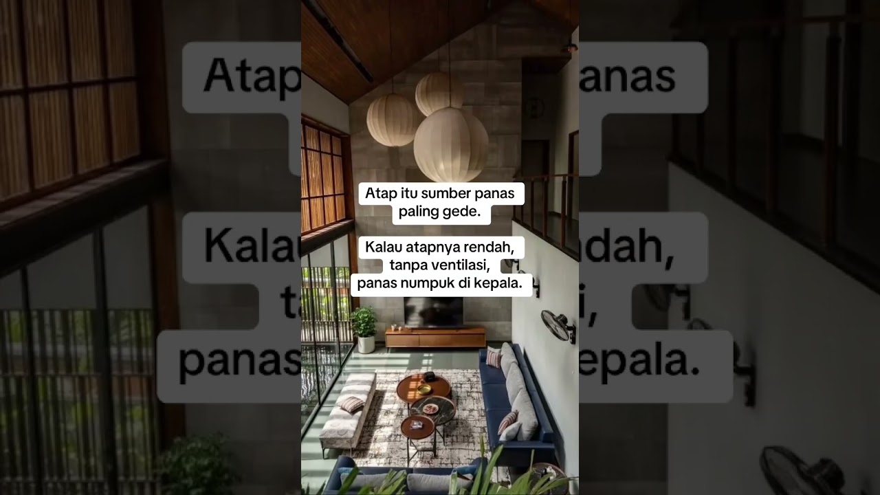 RUMAH TROPIS ITU SEHARUSNYA BISA ADEM SENDIRI