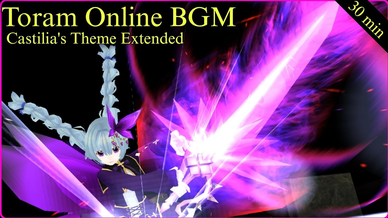 [Toram Online] - Castilia BGM Extended