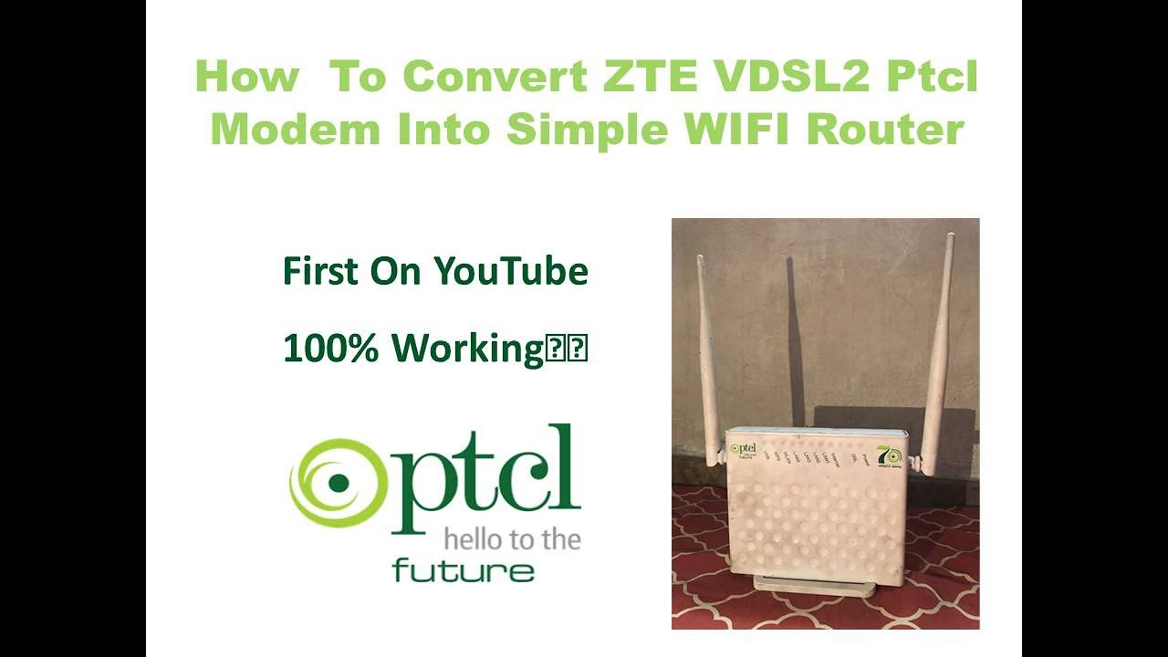 How To Convert  Ptcl  Modem Into Simple WIFI Router ZTE VDSL2  zxhn h168n v2.2
