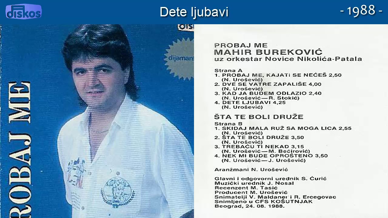 Mahir Burekovic - Dete ljubavi - (Audio 1988)