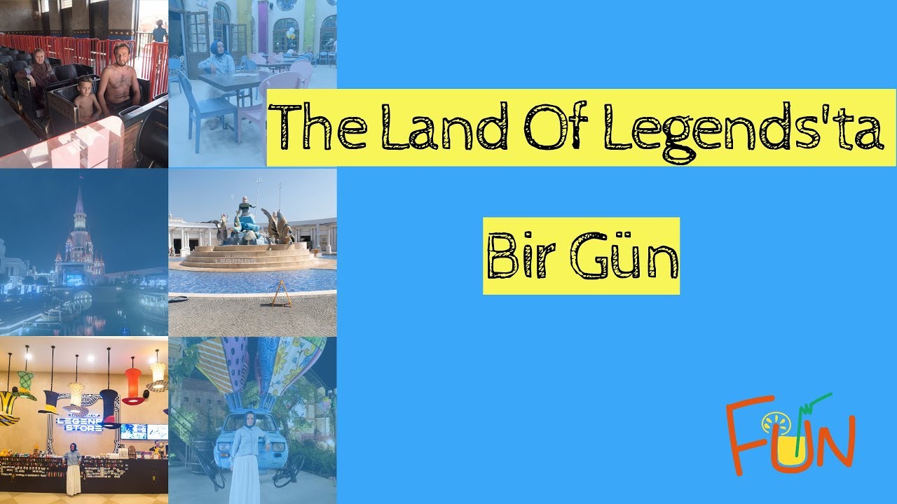 The Land Of Legends'ta Bir Gün
