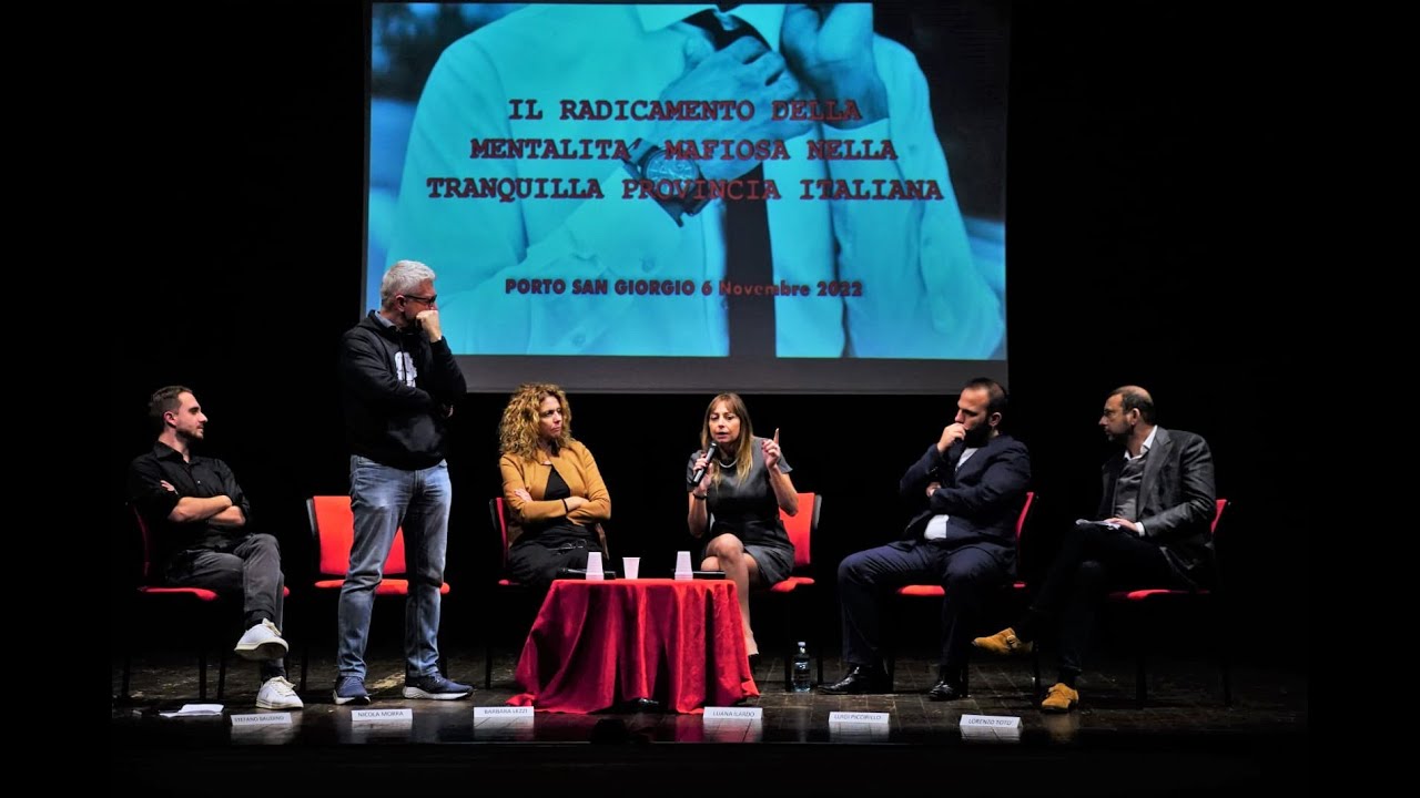 LA MENTALITA' MAFIOSA NELLA TRANQUILLA PROVINCIA ITALIANA (VIDEO COMPLETO DEL CONVEGNO DEL 6/11/22)