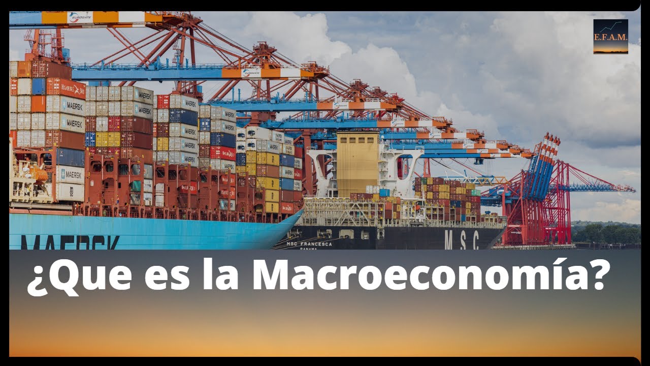 01 Que es la Macroeconomía y para que sirve