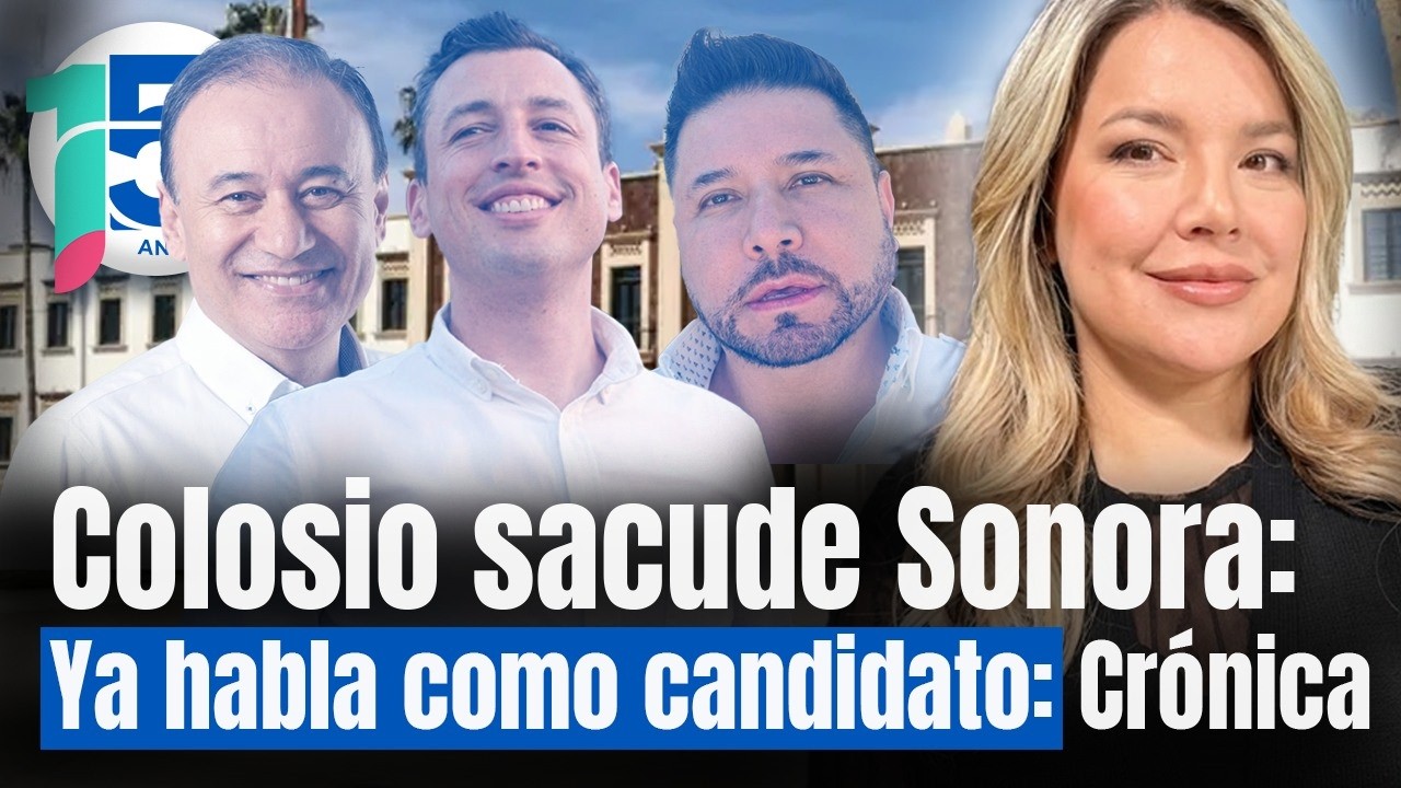 Colosio tiene el apoyo de Beltrones y Alfonso Durazo es su tío político: Crónica de visita a Sonora