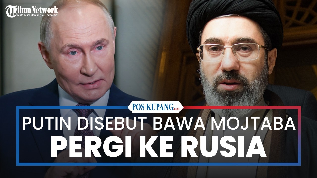 Putin Disebut Diam-diam Bawa Mojtaba Khamenei ke Rusia