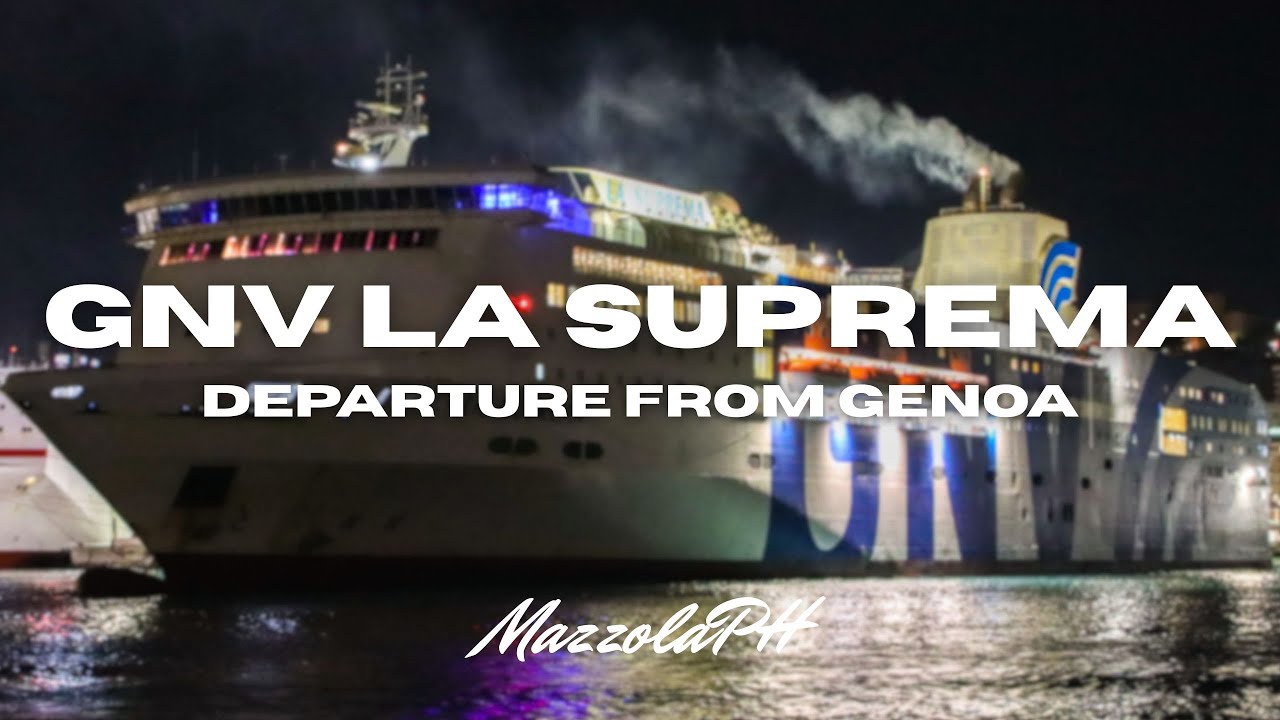 GNV LA SUPREMA | Departure from GENOA