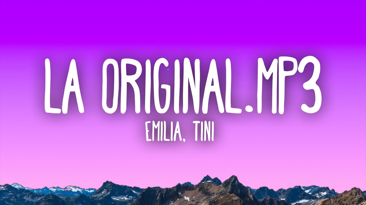Emilia, TINI - La_Original.mp3