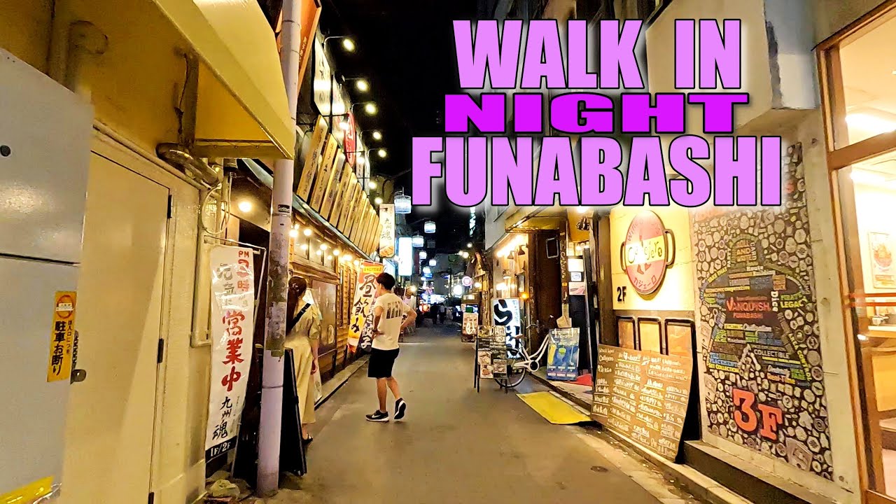 【 FUNABASHI 🍶 】Night walk in Funabashi  船橋 夜の飲食街
