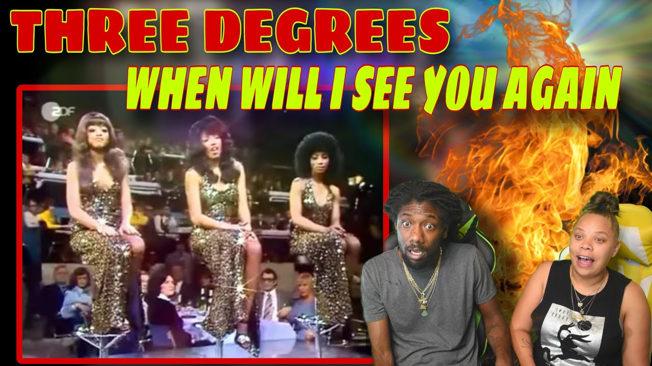 FIRST TIME HEARING Three Degrees - When Will I See You Again REACTION