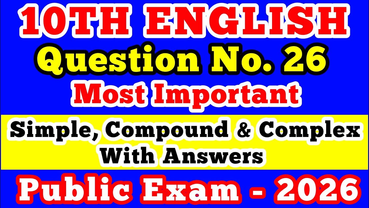 10th standard English most Important Simple, Compound, Complex Questions  Public Exam March - 2026