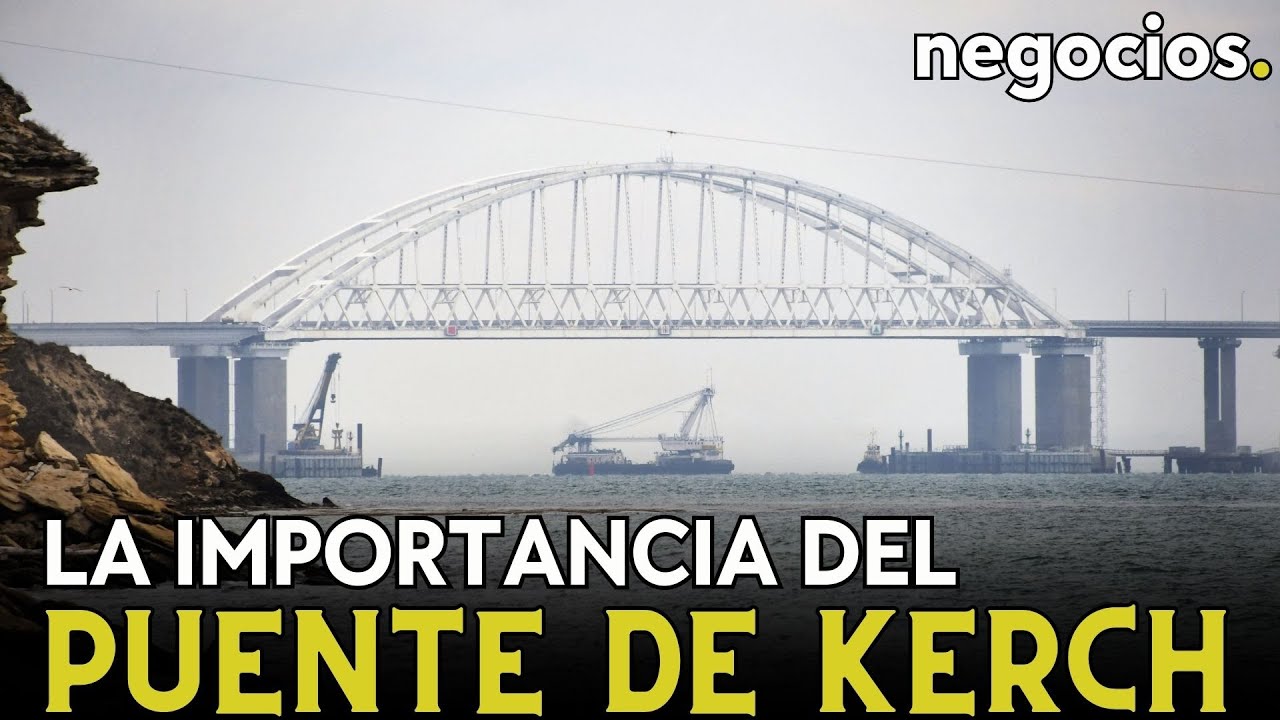 Puente de Kerch: la importancia del enclave controlado por Rusia