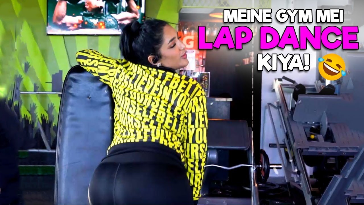 MEINE GYM ME LAP DANCE KIYA! 🤣
