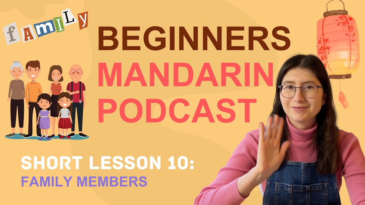 Beginner Mandarin: Learn How to Talk about Family Members | Useful Chinese Phrases