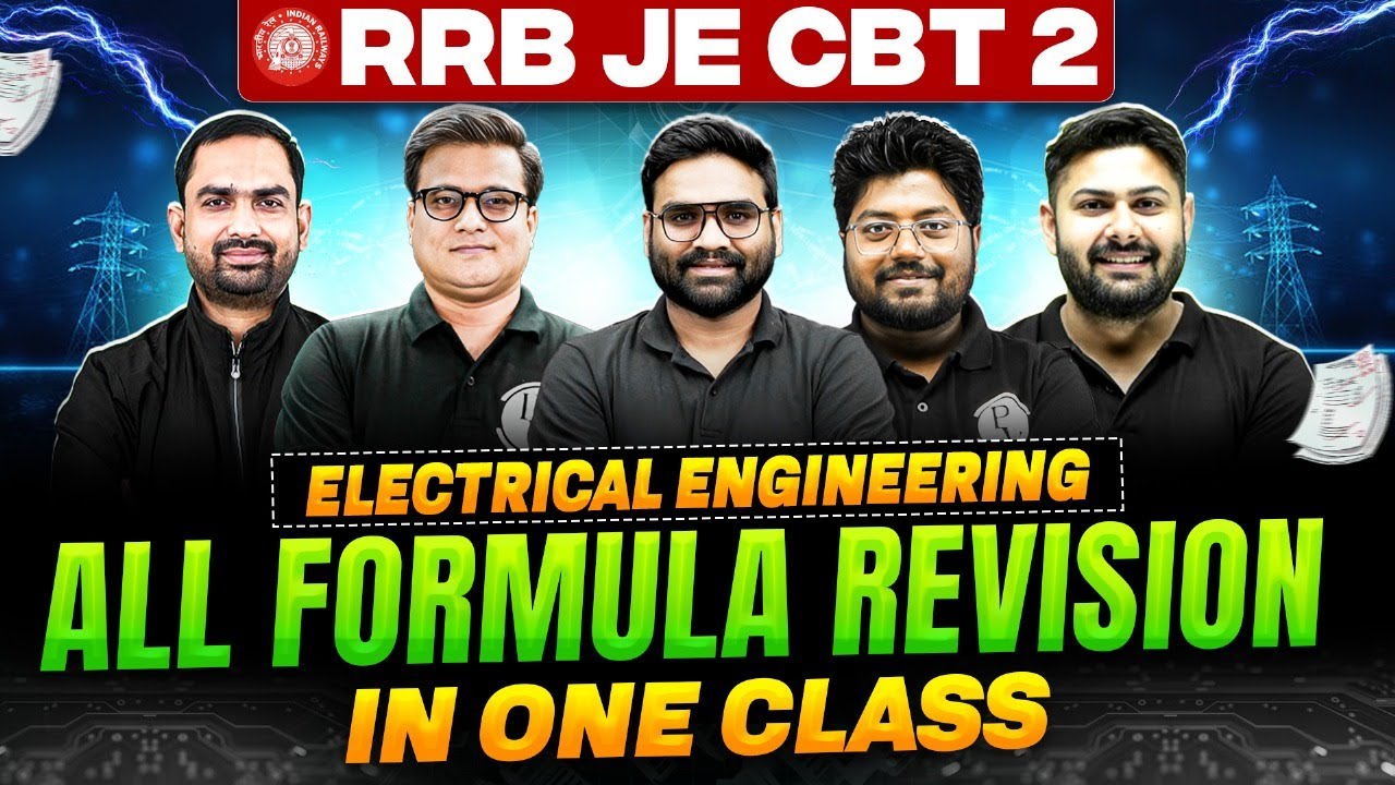 RRB JE CBT 2 Electrical Engineering | RRB JE ALL ELECTRICAL ENGINEERING FORMULA REVISION In 1 Class