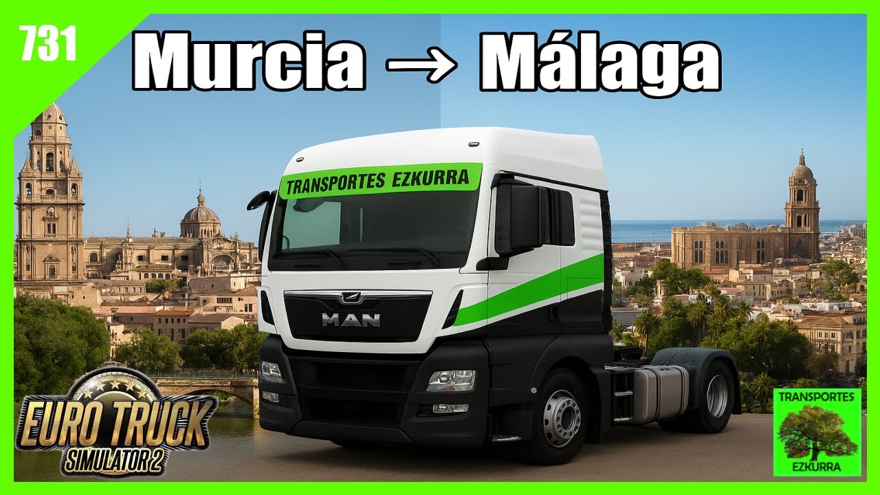 #731 | Ruta desde Murcia a Málaga en ETS2 con Wayavera 🚛🚛